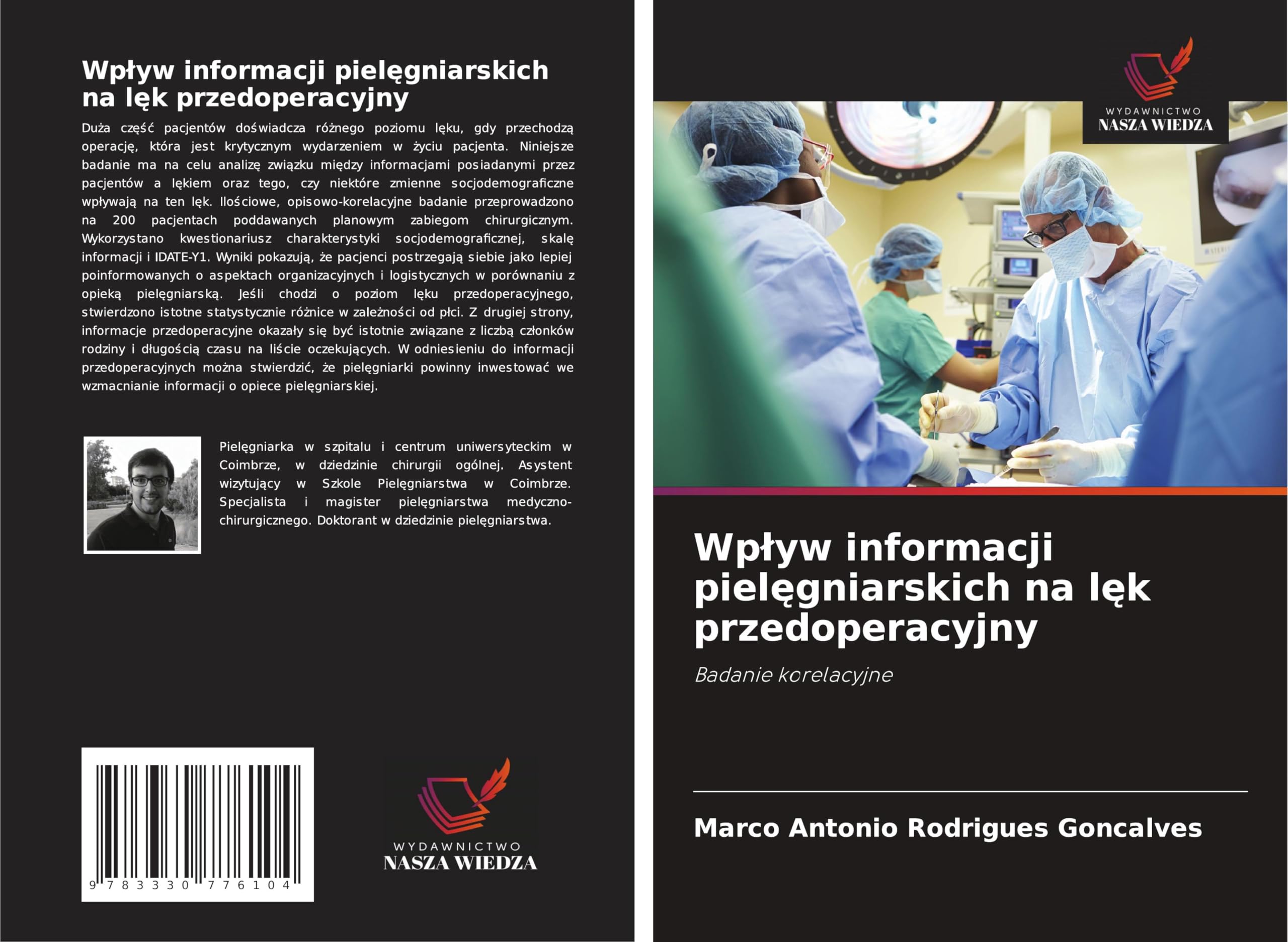 Wp¿yw informacji piel¿gniarskich na l¿k przedoperacyjny: Badanie korelacyjne