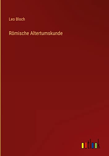 Römische Altertumskunde