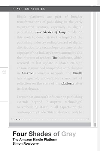 Four Shades of Gray: The Amazon Kindle Platform (Platform Studies)