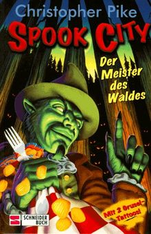 Spook City, Bd.8, Der Meister des Waldes von Christopher Pike | Buch | Zustand gut