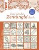 Das große Zentangle®-Buch: Bestseller mit den meisten Mustern und Variationen. 101 Lieblingsmuster. Von genial einfach bis einfach genial. Mit Bijou-Format.