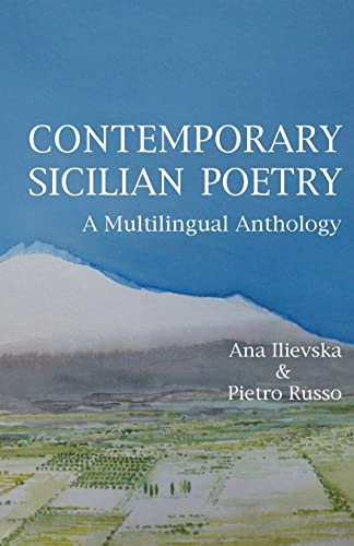 Contemporary Sicilian Poetry: A Multilingual Anthology (Poetry in Translation Series)