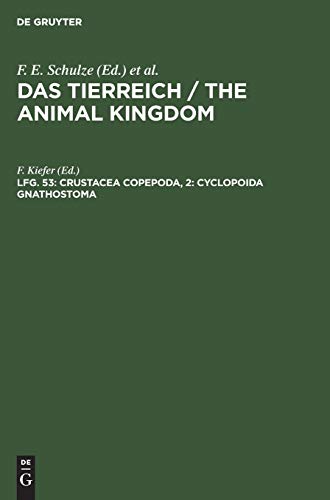 Crustacea copepoda, 2: Cyclopoida gnathostoma (Das Tierreich / The Animal Kingdom)
