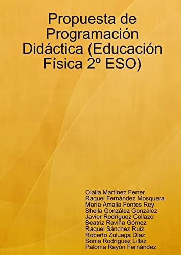 Propuesta de Programación Didáctica (Educación Física 2 ESO)
