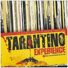 Tarantino Experience - Music from and inspired by his films
