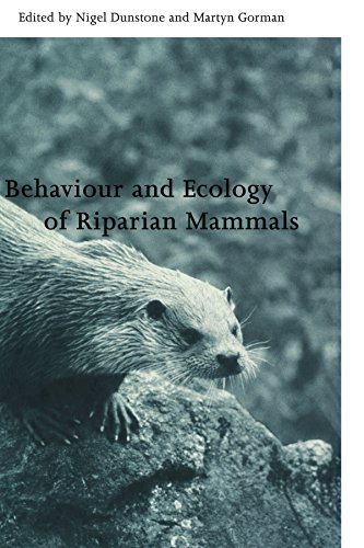Behaviour and Ecology of Riparian Mammals (Symposia of the Zoological Society of London, Band 71)