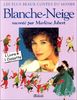 Blanche-Neige (1Cassette audio)
