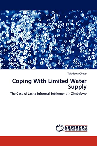 Coping With Limited Water Supply: The Case of Jacha Informal Settlement in Zimbabwe