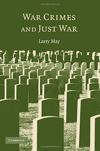 War Crimes and Just War