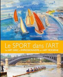 Le sport dans l'art : de l'art grec à l'impressionnisme et à l'art moderne