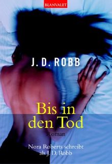 Bis in den Tod