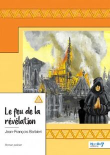 Le feu de la révélation