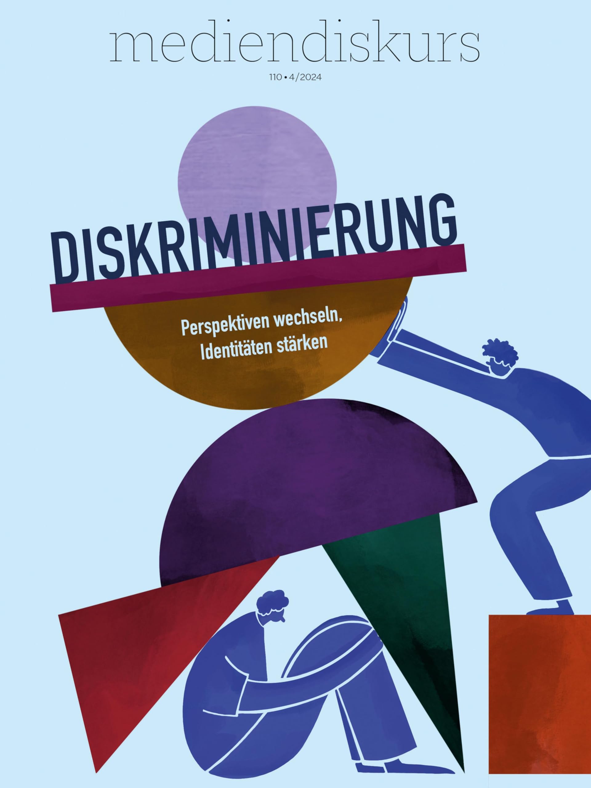Diskriminierung: Perspektiven wechseln, Identitäten stärken (mediendiskurs)