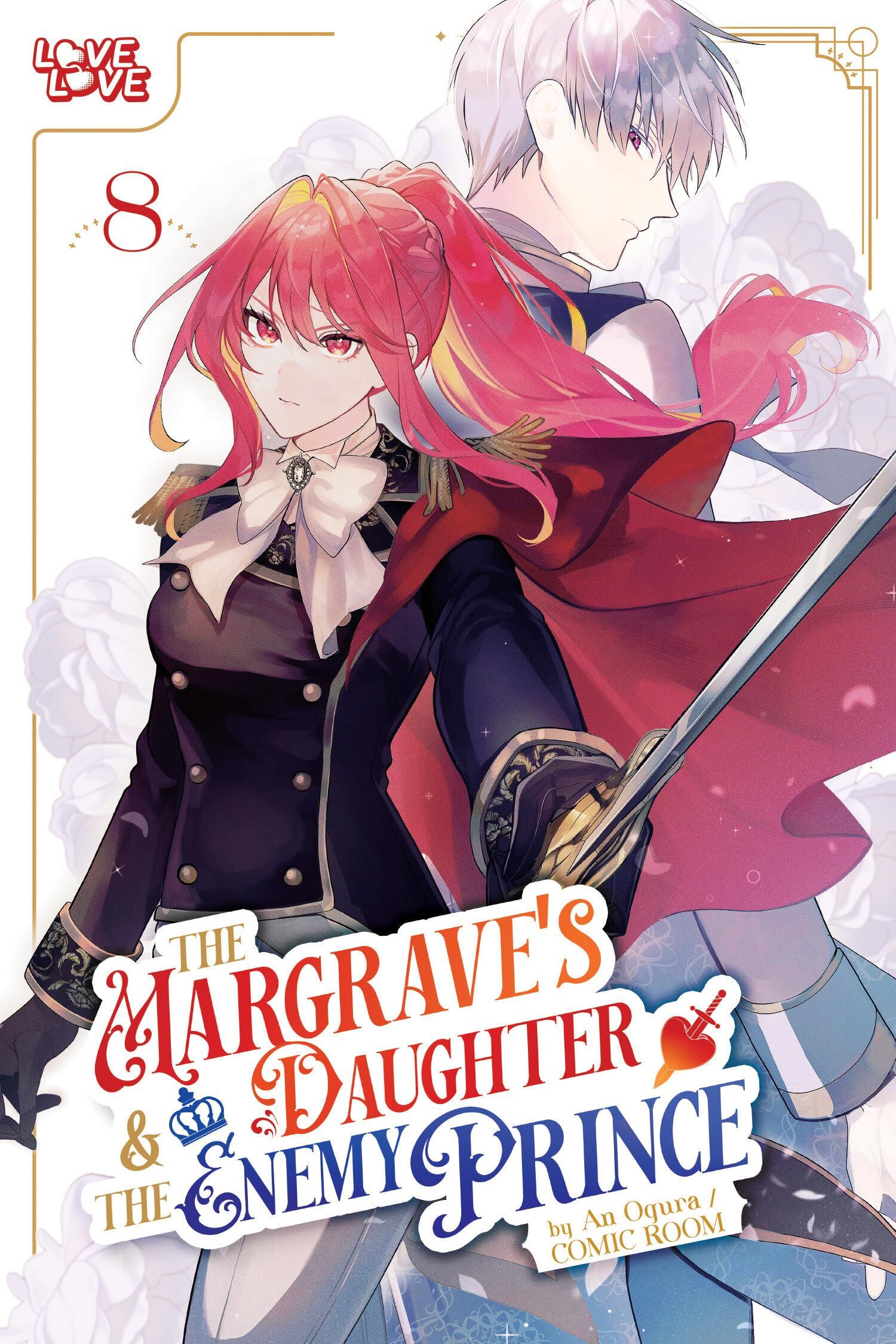 The Margrave's Daughter & the Enemy Prince, Volume 8