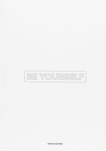 Be yourself 2018