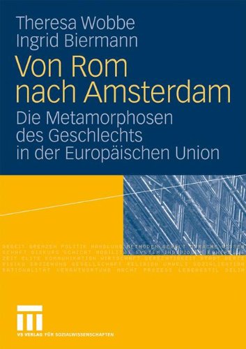 Von Rom nach Amsterdam: Die Metamorphosen des Geschlechts in der Europäischen Union