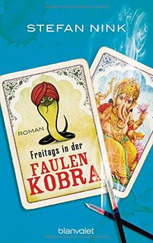 Freitags in der Faulen Kobra: Roman