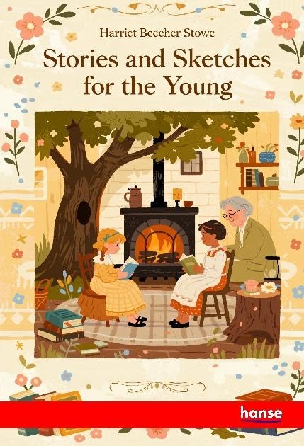 Stories and Sketches for the Young: DE