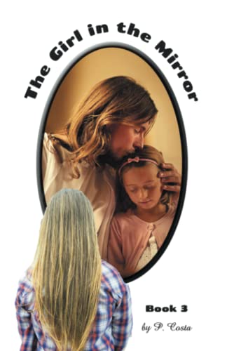 The Girl in the Mirror Book 3