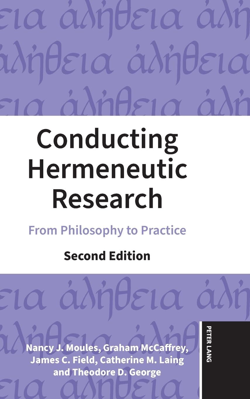 Conducting Hermeneutic Research