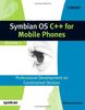 Symbian OS C++ for Mobile Phones: 1 (Symbian Press)