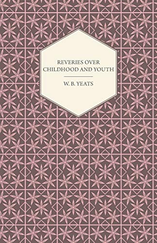 Reveries Over Childhood And Youth