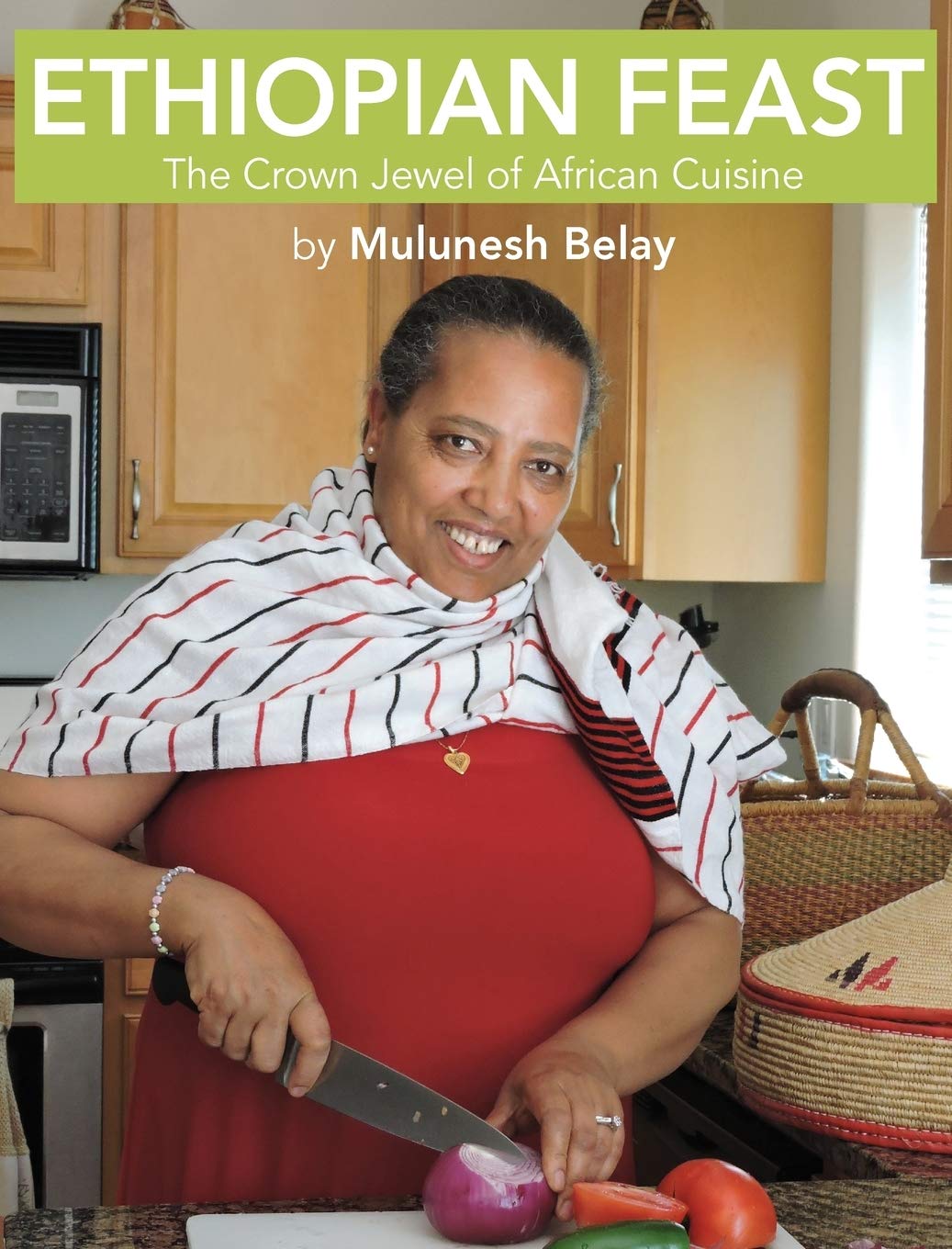 Mulunesh Belay Ethiopian Feast, The Crown Jewel Of African Cuisine