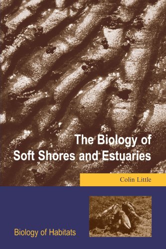 The Biology of Soft Shores and Estuaries (Biology of Habitats)