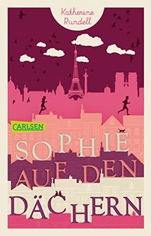 Sophie auf den Dächern (CarlsenTaschenBücher)