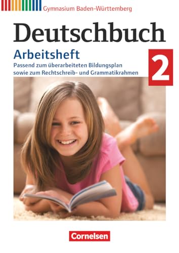 Fischer, Christoph: Deutschbuch Gymnasium Band 2: 6. Schuljahr. Baden-Württemberg - Bildungsplan 2016 - Arbeitsheft mit Lösungen