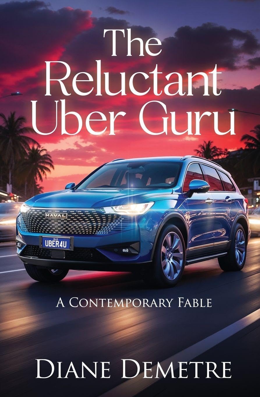 The Reluctant Uber Guru: A Contemporary Fable