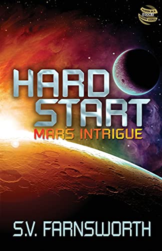 Hard Start: Mars Intrigue (Fusion in a Fission World)