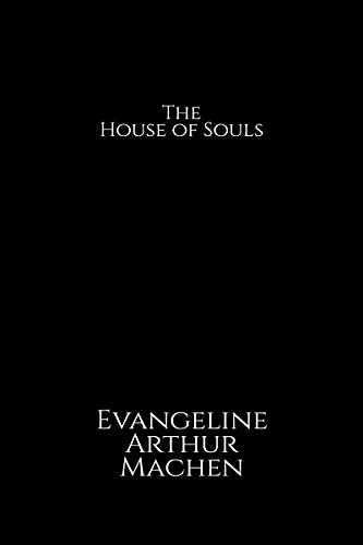 The House of Souls