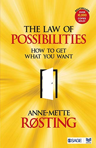 The Law of Possibilities: How to Get What You Want