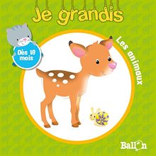 Les animaux : dès 18 mois
