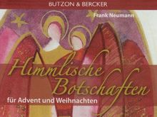 Himmlische Botschaften für Advent und Weihnachten