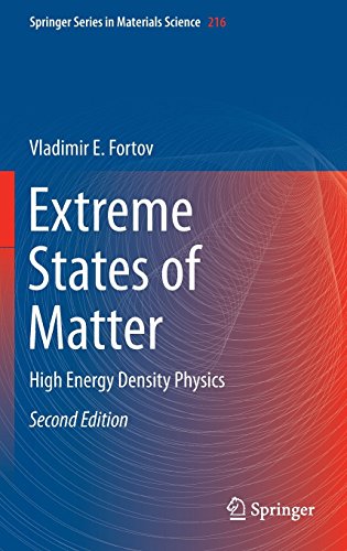 Extreme States of Matter: High Energy Density Physics (Springer Series in Materials Science)