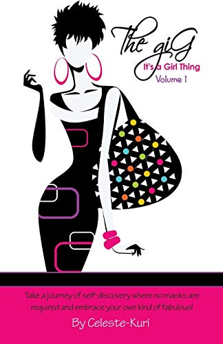 The giG, It's a Girl Thing Volume 1: Volume 1