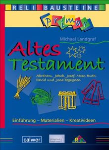 Relibausteine primar - Altes Testament
