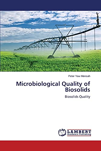 Microbiological Quality of Biosolids: Biosolids Quality