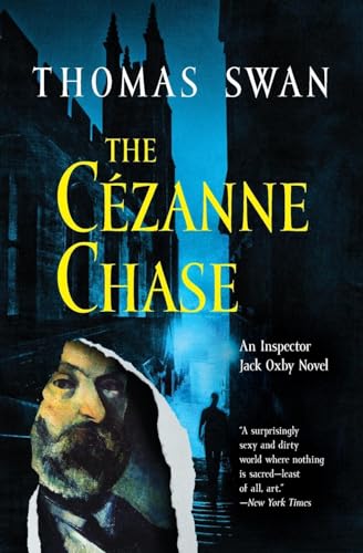 The Cezanne Chase: An Inspector Jack Oxby Novel