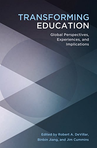 Transforming Education: Global Perspectives, Experiences and Implications (Educational Psychology)