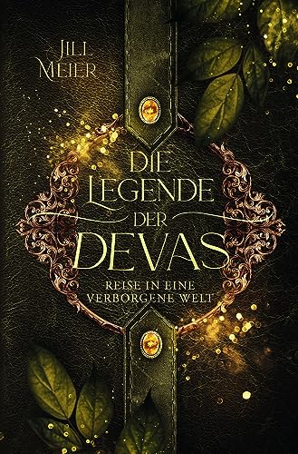 Die Legende der Devas: Reise in eine verborgene Welt