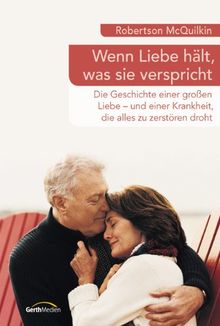 Wenn Liebe hält, was sie verspricht