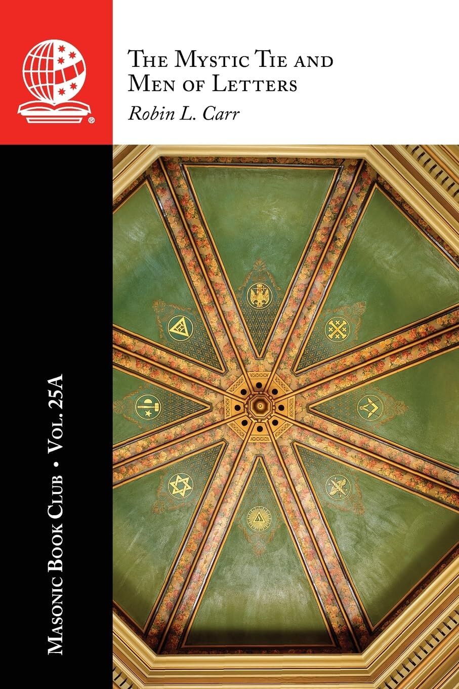 The Masonic Book Club, Vol. 25A