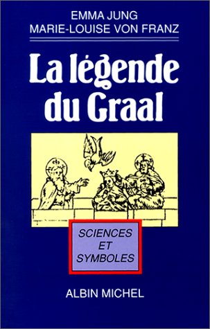 La Légende Du Graal
