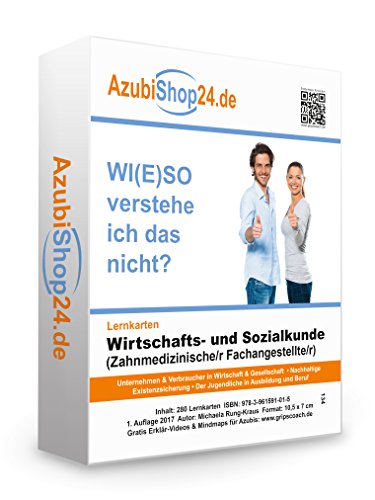 Lernkarten Wirtschafts- und Sozialkunde (Zahnmedizinische/r Fachangestellte/r): Erfolgreiche Prüfungsvorbereitung auf die Abschlussprüfung