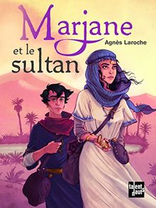 Marjane et le sultan