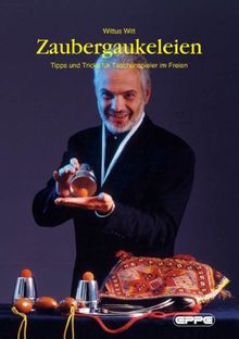 Zaubergaukeleien: Tipps und Tricks für Taschenspieler im Freien