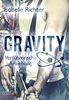 Gravity: Verführerische Anziehung (Gravity Reihe)